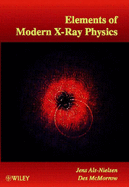 Elements of Modern X-Ray Physics