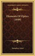 Elements of Optics (1849)