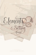 Elements of Setting Diary