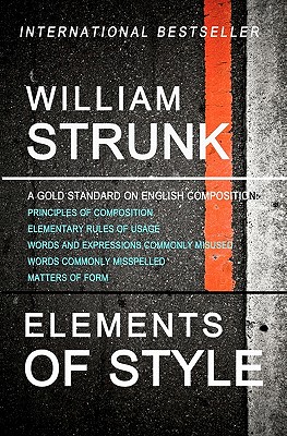 Elements of Style - Strunk, William