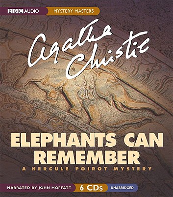 Elephants Can Remember: The Unfolding Story of Hillary Rodham - Christie, Agatha, and Moffatt, John (Read by)