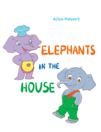 Elephants in the House