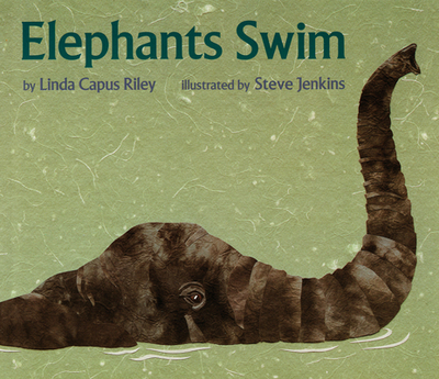 Elephants Swim - Riley, Linda Capus