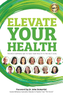 Elevate Your Health