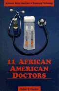 Eleven African American Doctor - Hayden, Robert C, and Hayden, Torey