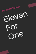 Eleven For One: Retribution