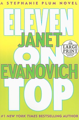 Eleven on Top - Evanovich, Janet