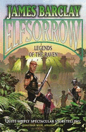 Elfsorrow: Legends of the Raven