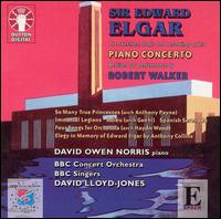 Elgar: The Sketches, Drafts and Recordings of His Piano Concerto - David Owen Norris (piano); BBC Singers (choir, chorus); BBC Concert Orchestra; David Lloyd-Jones (conductor)