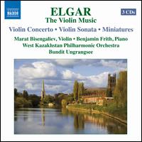 Elgar: The Violin Music - Benjamin Frith (piano); Camilla Bisengalieva (oboe); Marat Bisengaliev (violin); West Kazakhstan Philharmonic Orchestra;...
