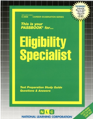 Eligibility Specialist: Passbooks Study Guide - National Learning Corporation