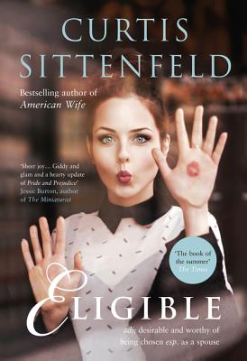 Eligible - Sittenfeld, Curtis