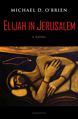 Elijah in Jerusalem - O'Brien, Michael D