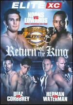 EliteXC: Return of the King - Noons vs Edwards