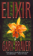 Elixir - Braver, Gary