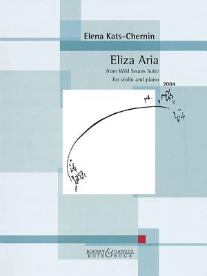 Eliza Aria from Wild Swans Suite: Violin and Piano - Kats-Chernin, Elena (Composer)