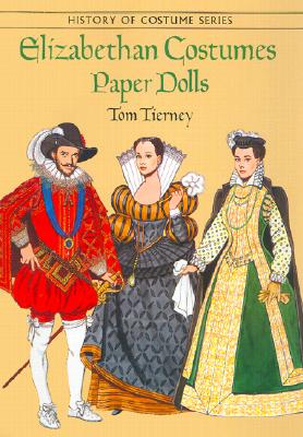 Elizabethan Costumes Paper Dolls - Tierney, Tom