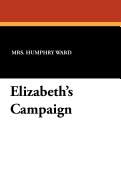 Elizabeth's Campaign