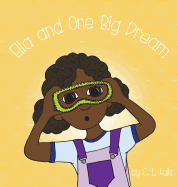 Ella and One Big Dream