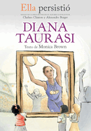 Ella Persisti Diana Taurasi / She Persisted: Diana Taurasi