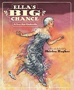 Ella's Big Chance: A Jazz-Age Cinderella