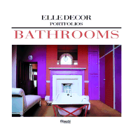 Elle Decor Portfolios Bathrooms - Filipacchi Publishing (Creator)
