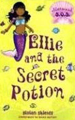 Ellie and the Secret Potion - Shields, Gillian