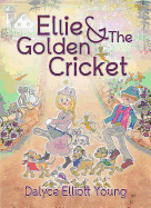 Ellie & the Golden Cricket