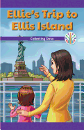 Ellie's Trip to Ellis Island: Collecting Data