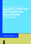 Elliptic Partial Differential Equations: Existence and Regularity of Distributional Solutions