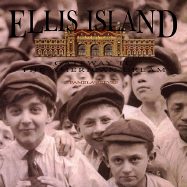 Ellis Island: Gateway to the American Dream - Reeves, Pamela, and Kilian, Pamela