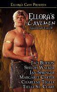 Ellora's Cavemen: Legendary Tails II