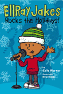 Ellray Jakes Rocks the Holidays!