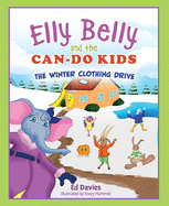 Elly Belly and the Can-Do Kids: The Winter Clothing Drive