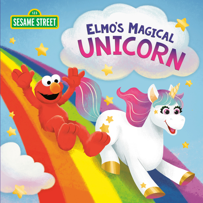 Elmo's Magical Unicorn (Sesame Street) - Webster, Christy, and Lew, Steph (Illustrator)