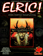 Elric: Dark Fantasy Roleplaying