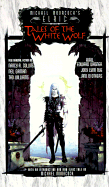 Elric: Tales of the White Wolf