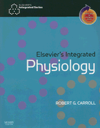 Elsevier's Integrated Physiology: With Student Consult Online Access