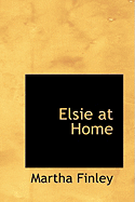 Elsie at Home