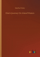 Elsie's Journey On Inland Waters