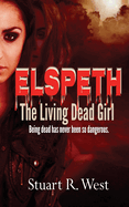 Elspeth, The Living Dead Girl