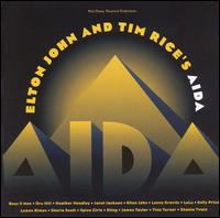 Elton John and Tim Rice's "Aida" - Elton John/Tim Rice