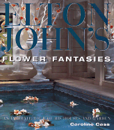 Elton John Flower Fantasies - Cass, Caroline