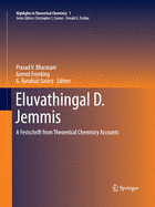 Eluvathingal D. Jemmis: A Festschrift from Theoretical Chemistry Accounts