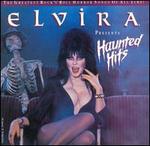 Elvira Presents Haunted Hits