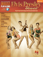 Elvis Presley: Ukulele Play-Along Volume 36