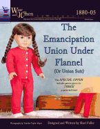 Emancipation Union Under Flannel (Color Interior)