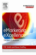 Emarketing Excellence - Smith, PR, and Chaffey, Dave