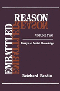Embattled Reason: Volume 2, Essays on Social Knowledge
