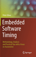 Embedded Software Timing: Methodology, Analysis and Practical Tips with a Focus on Automotive